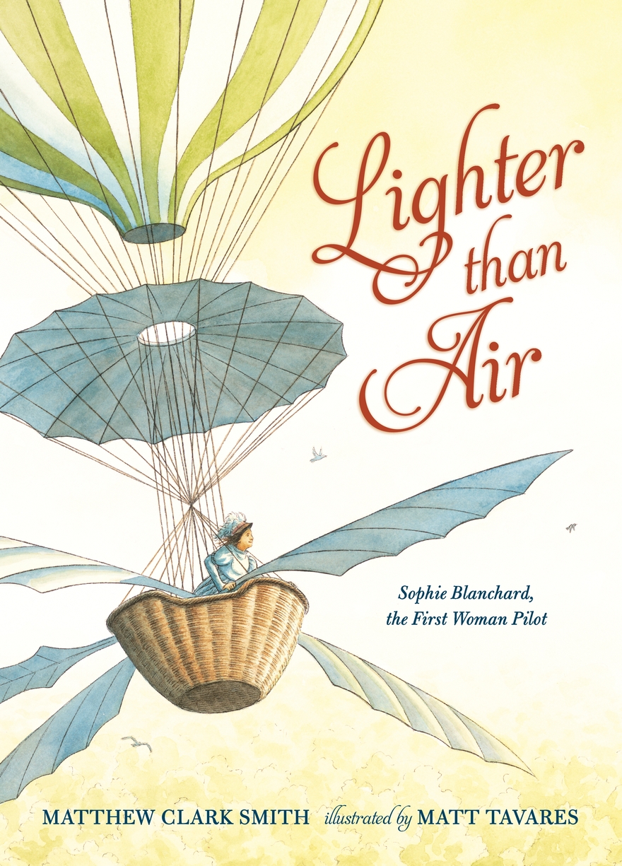 Lighter than Air: Sophie Blanchard